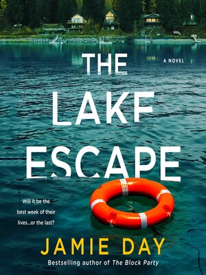 cover image of The Lake Escape